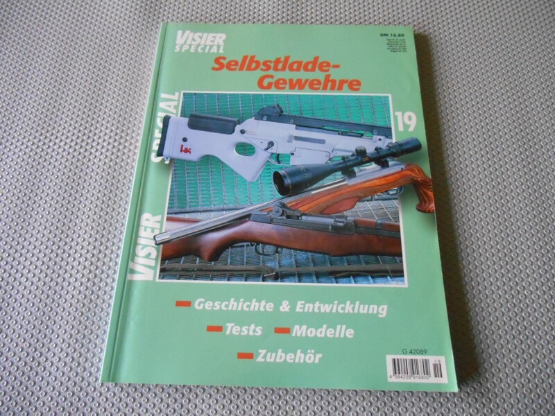 Visier Special Nr. 19, Selbstlade- Gewehre