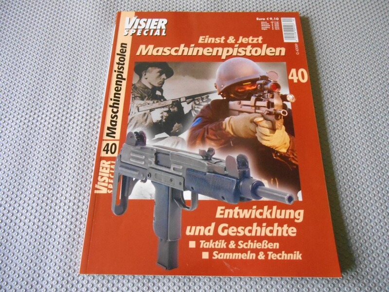Visier Special Nr. 40, Maschinenpistolen, Einst & Jetzt