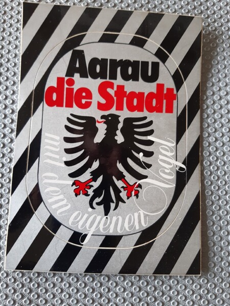 Schweizer Aufkleber, Aarau die Stadt mit dem eigenen Vogel