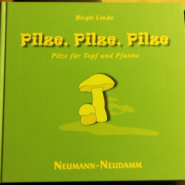 Kochbuch: Pilze für Topf und Pfanne