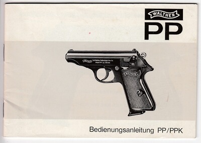 Original Bedienungsanleitung für Walther Pistolen PP und PPK