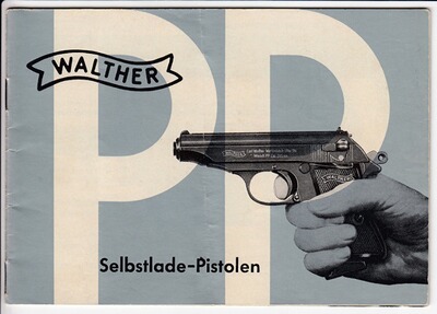 Original Bedienungsanleitung für Walther Selbstlade-Pistolen PP, PPK und PP-Sport