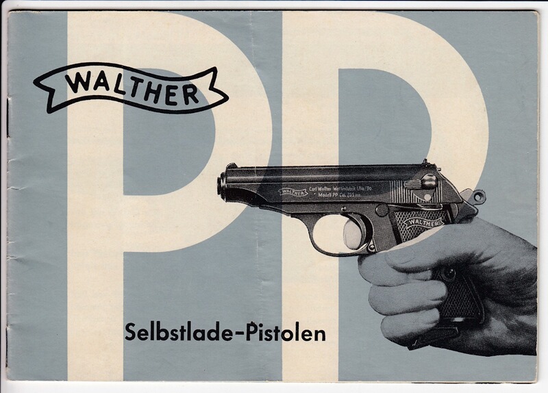 Original Bedienungsanleitung für Walther Selbstlade-Pistolen PP, PPK und PP-Sport