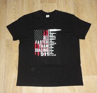 T-Shirt - Fun-Shirt : ALL FASTER THAN DIALING 911 - Größe L