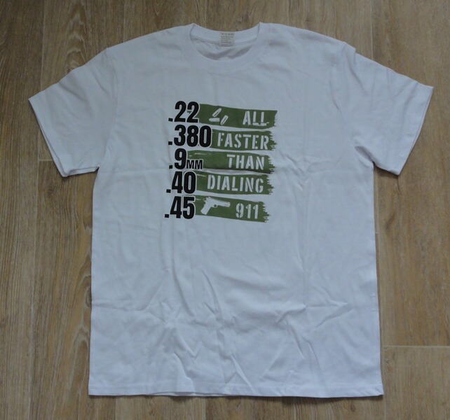 T-Shirt - Fun-Shirt : ALL FASTER THAN DIALING 911 - Größe L