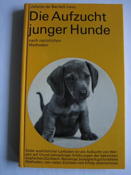 DIE AUFZUCHT JUNGERHUNDE nach natürlichen Methoden