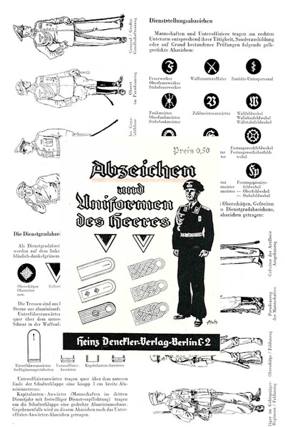 Nachdruck Heft 40er Jahre Wehrmacht: Abzeichen und Uniformen des Heeres