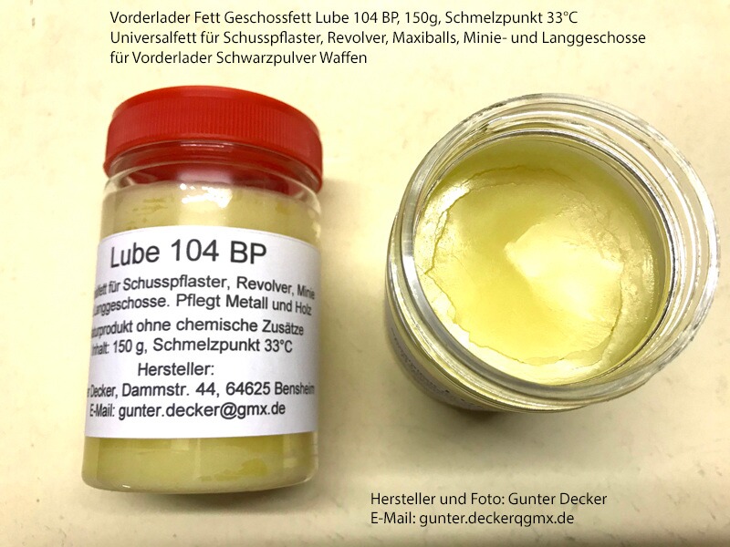 Vorderlader Fett Geschossfett Lube 104 BP 150g Schusspflaster Revolver Maxiballs Minie Langgeschosse
