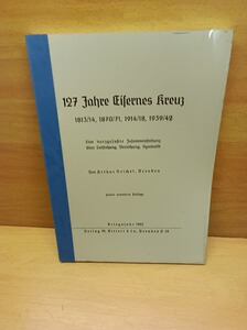 127 Jahre Eisernes Kreuz