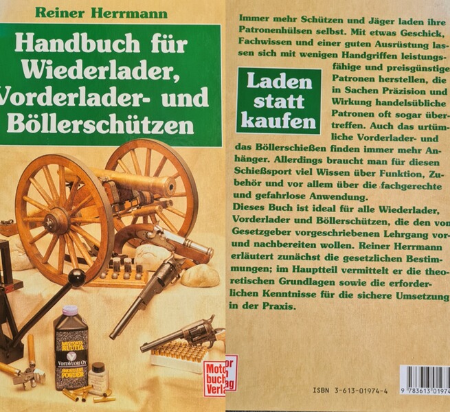 Handbuch für Wiederlader, Vorderlader- und Böllerschützen von Reiner Herrmann