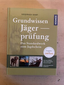Grundwissen Jägerprüfung – Kosmos Verlag