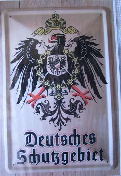Plakat- Deutsches Schutzgebiet/ 2 - 1. Variante