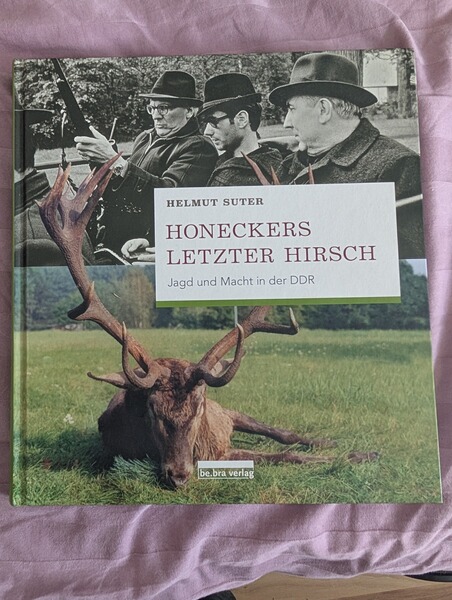 Buch Honeckers letzter Hirsch