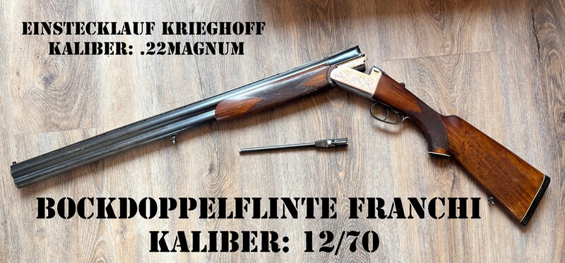 BDF Bockdoppelflinte FRANCHI im Kaliber 12/70 mit Krieghoff-Einstecklauf .22Magnum